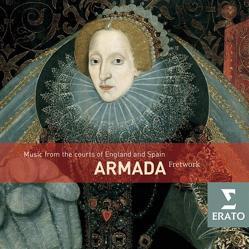 Armada - Music for viol consort from England and Spain Fretwork