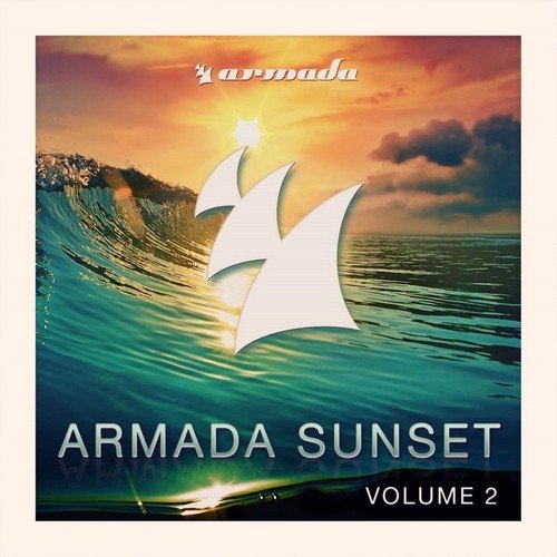 Armada Sunset. Volume 2 Various Artists