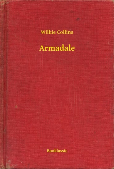 Armadale Collins Wilkie