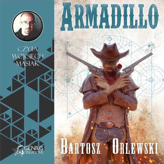 Armadillo Orlewski Bartosz