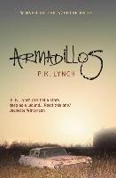 Armadillos Lynch P. K.
