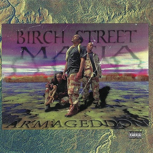 Armageddon Birch Street Mafia