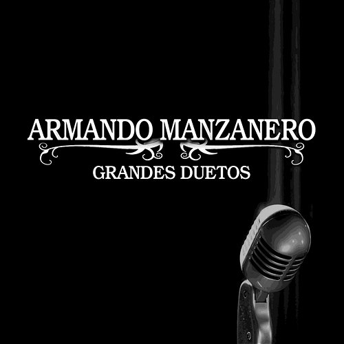 Armando Manzanero Duetos 2 Armando Manzanero Duetos 2