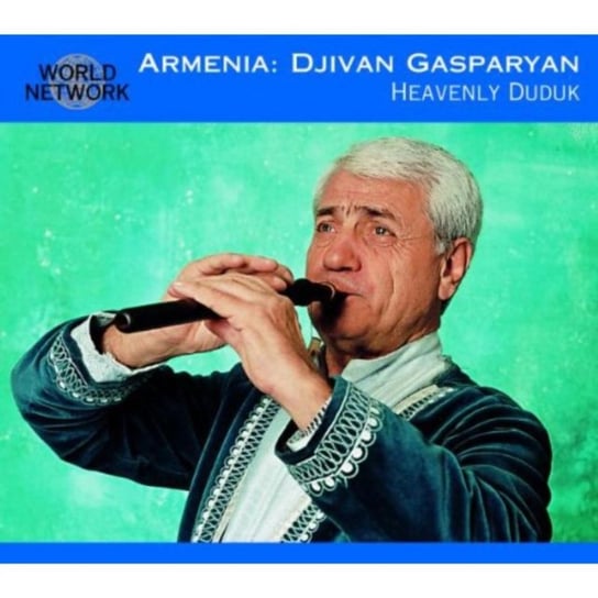 Armenia: Heavenly Duduk Gasparyan Djivan