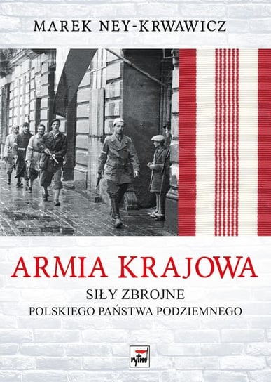 Armia Krajowa Ney-Krwawicz Marek