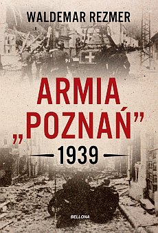 Armia Poznań 1939 Rezmer Waldemar