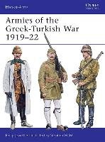 Armies of the Greek-Turkish War 1919-22 Jowett Philip