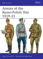 Armies of the Russo-Polish War 1919-21 Thomas Nigel