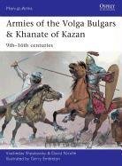 Armies of the Volga Bulgars & Khanate of Kazan Shpakovsky Viacheslav