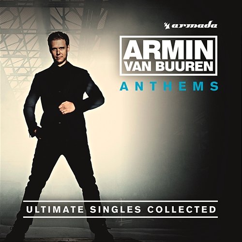 Armin Anthems Armin Van Buuren