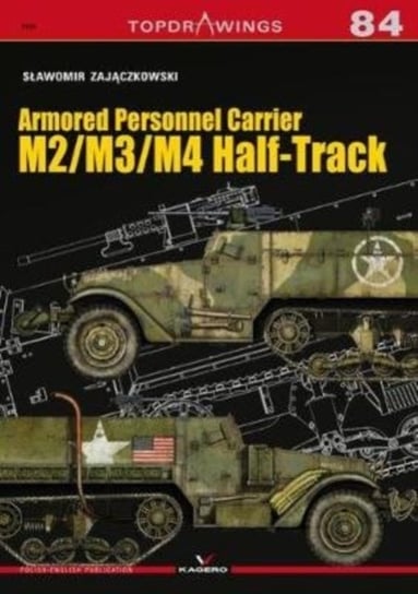 Armored Personnel Carrier M2M3M4 Half-Track Slawomir Zajaczkowski