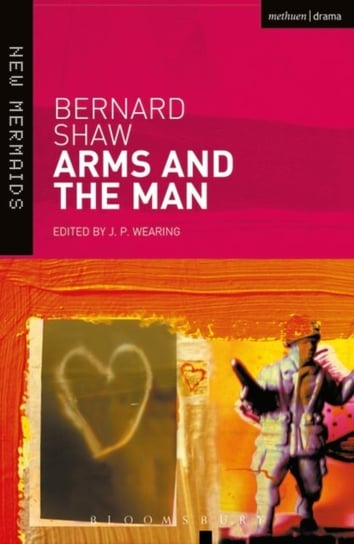 Arms and the Man Shaw Bernard