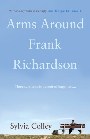 Arms Around Frank Richardson Sylvia Colley