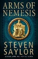 Arms of Nemesis Saylor Steven