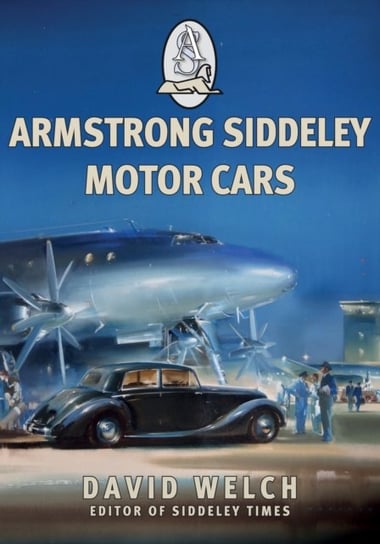 Armstrong Siddeley Motor Cars David Welch