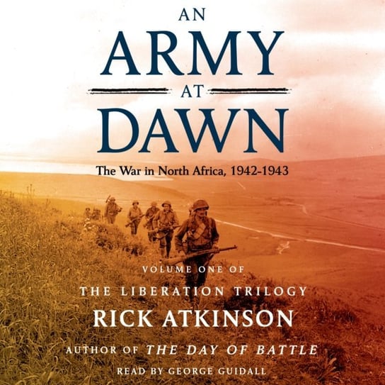 Army at Dawn Atkinson Rick