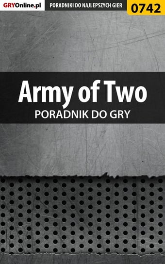 Army of Two - poradnik do gry Jałowiec Maciej Sandro