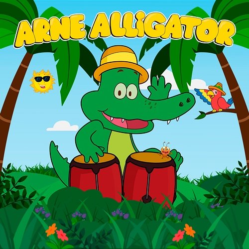 Arne Alligator Arne Alligator & Jungletrommen
