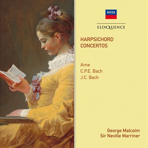 Arne, C.P.E. Bach & J.C. Bach: Harpsichord Concertos George Malcolm, Academy of St Martin in the Fields, Sir Neville Marriner