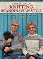 Arne & Carlos Knitting Scandinavian Style Arne&Carlos, Nerjordet Arne, Zachrison Carlos