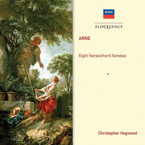 Arne: Eight Harpsichord Sonatas Christopher Hogwood