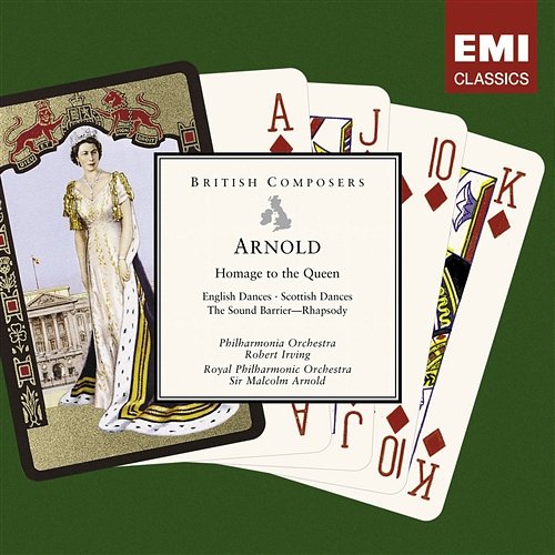 Arnold: Homage to the Queen ROBERT IRVING, Philharmonia Orchestra