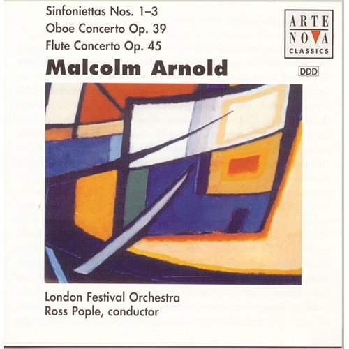 Arnold: Sinfoniettas 1,2,3/Ctos. For Flute & Strings And Oboe & Strings Ross Pople