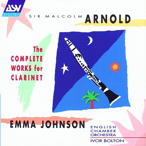 Arnold: Clarinet Concerto No.2, Op.115 - 2. Lento Emma Johnson, English Chamber Orchestra, Ivor Bolton