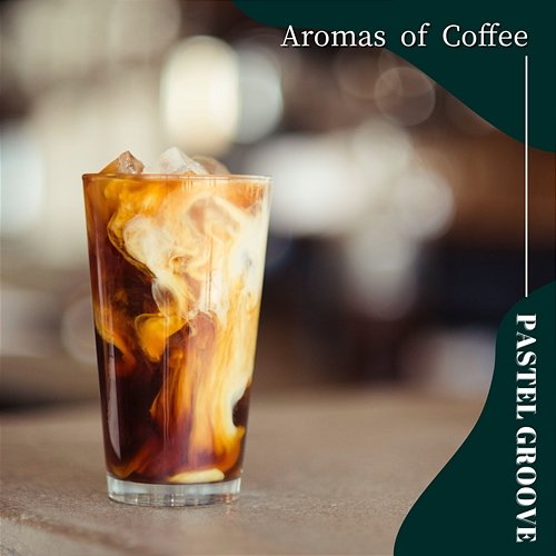 Aromas of Coffee Pastel Groove