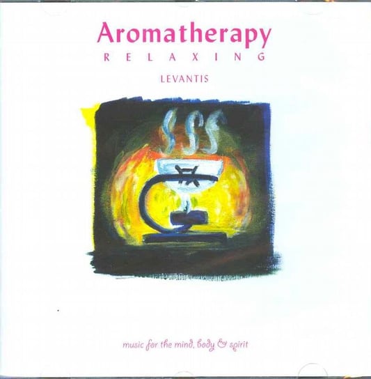 Aromatherapy 1. Relaxing Various Artists