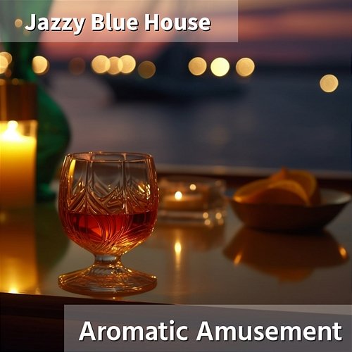 Aromatic Amusement Jazzy Blue House