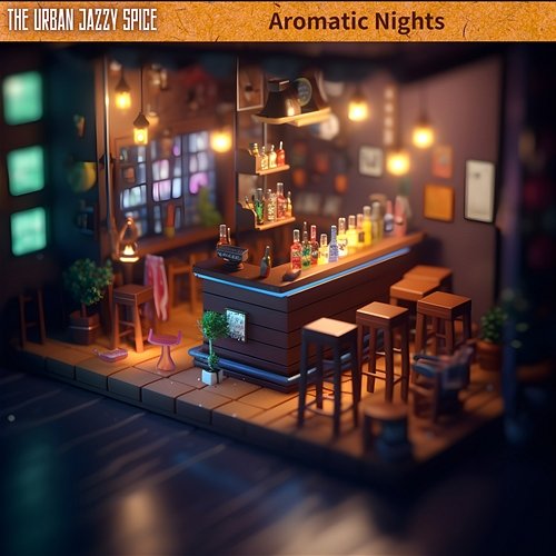 Aromatic Nights The Urban Jazzy Spice