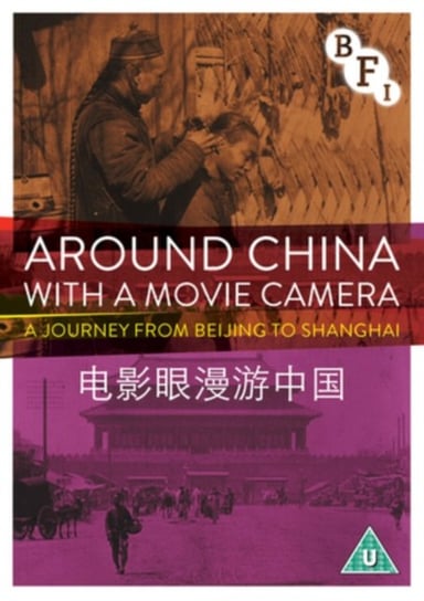 Around China With a Movie Camera (brak polskiej wersji językowej) BFI