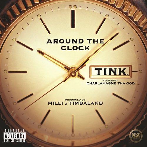 Around the Clock Tink feat. Charlamagne Tha God