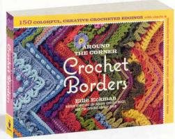 Around the Corner Crochet Borders Eckman Edie
