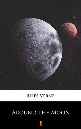 Around the Moon Jules Verne