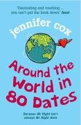 Around The World In 80 Dates Cox Jennifer