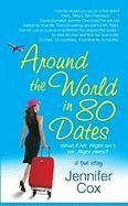 Around the World in 80 Dates Cox Jennifer