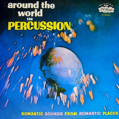 Around the World in Percussion Irving Cottler Orchestra