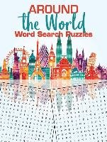 Around the World Word Search Puzzles Fremont Victoria, Flores Brenda, Lewis Peter