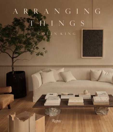 Arranging Things Colin King