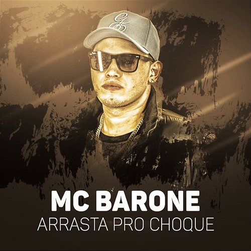 Arrasta pro choque MC Barone