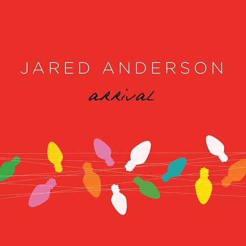 Arrival Jared Anderson