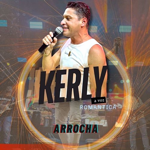 Arrocha Kerly A Voz Romântica