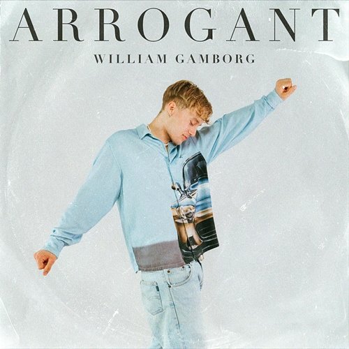 Arrogant William Gamborg