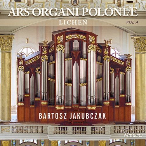 ARS ORGANI POLONIAE vol.4 Licheń Bartosz Jakubczak