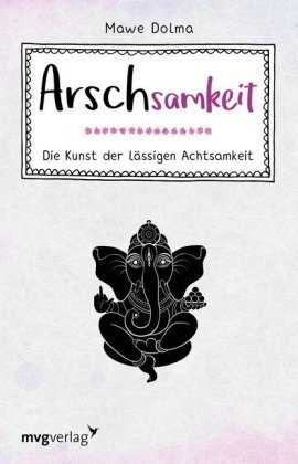 Arschsamkeit mvg Verlag