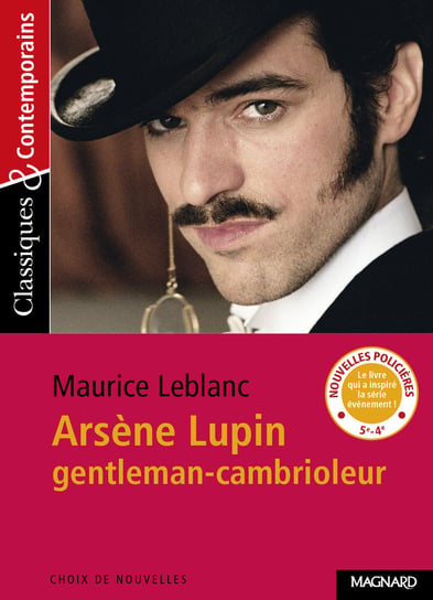 Arsene Lupin. Gentleman-cambrioleur Leblanc Maurice
