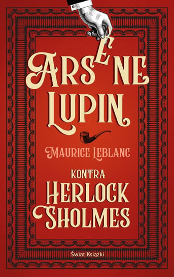 Arsene Lupin kontra Herlock Sholmes Leblanc Maurice