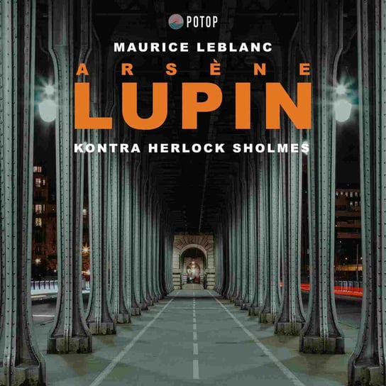 Arsène Lupin kontra Herlock Sholmes Leblanc Maurice